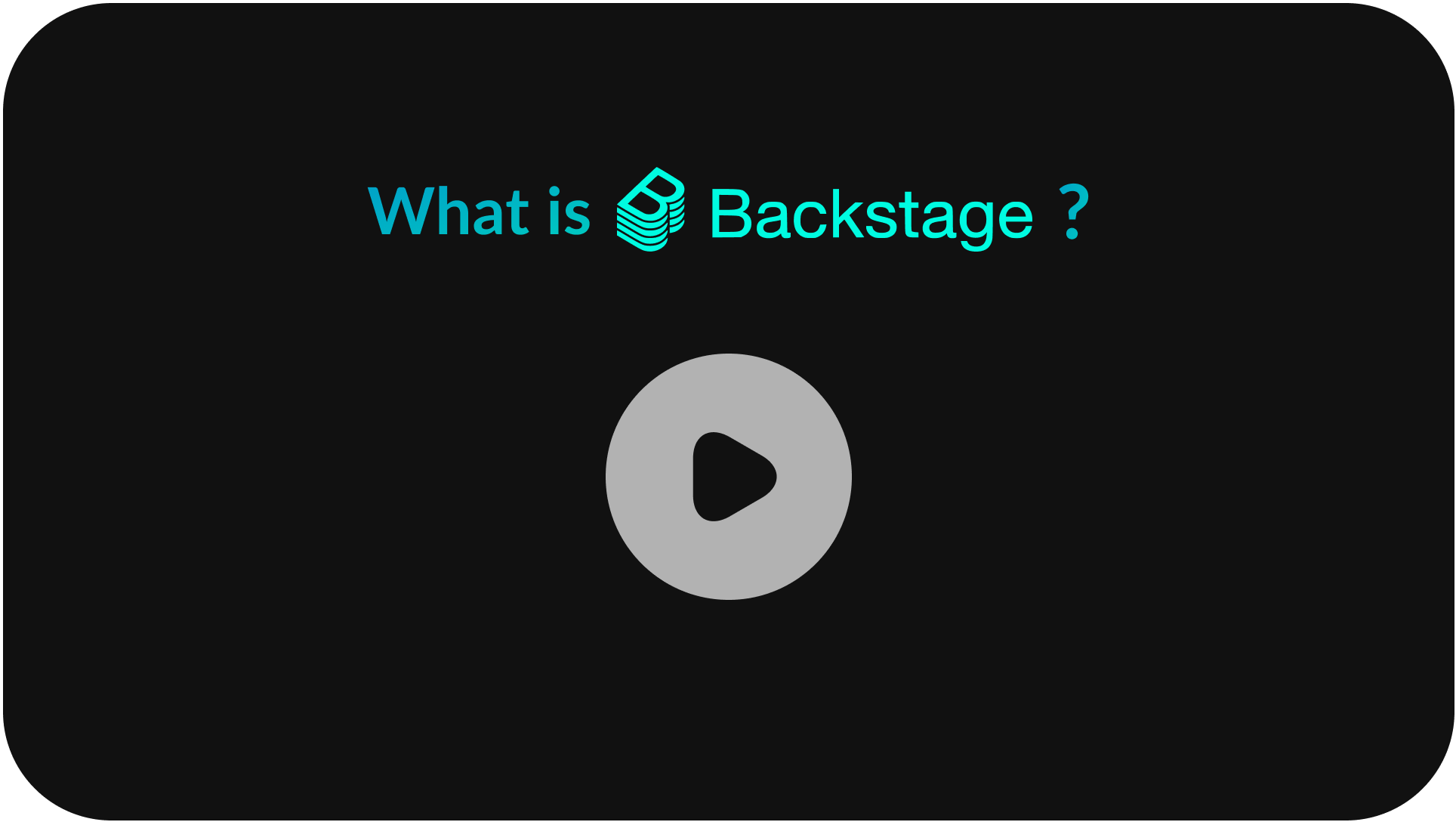 What is Backstage_ (Explainer Video) 1